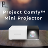 Project Comfy™ Mini Projector